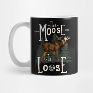 Moose Gift Moose Is Loose Mug